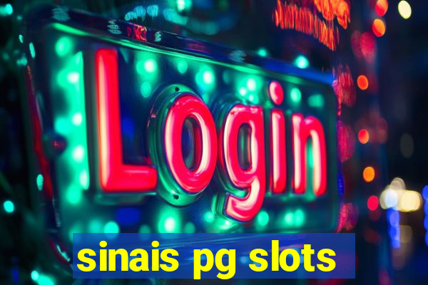 sinais pg slots